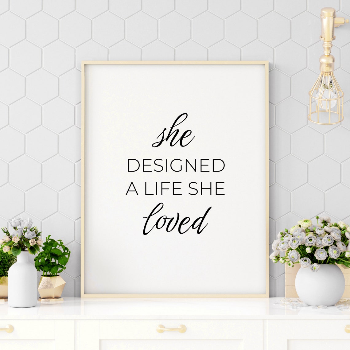 She Designed A Life She Loved Script Typography Female Decor Poster
