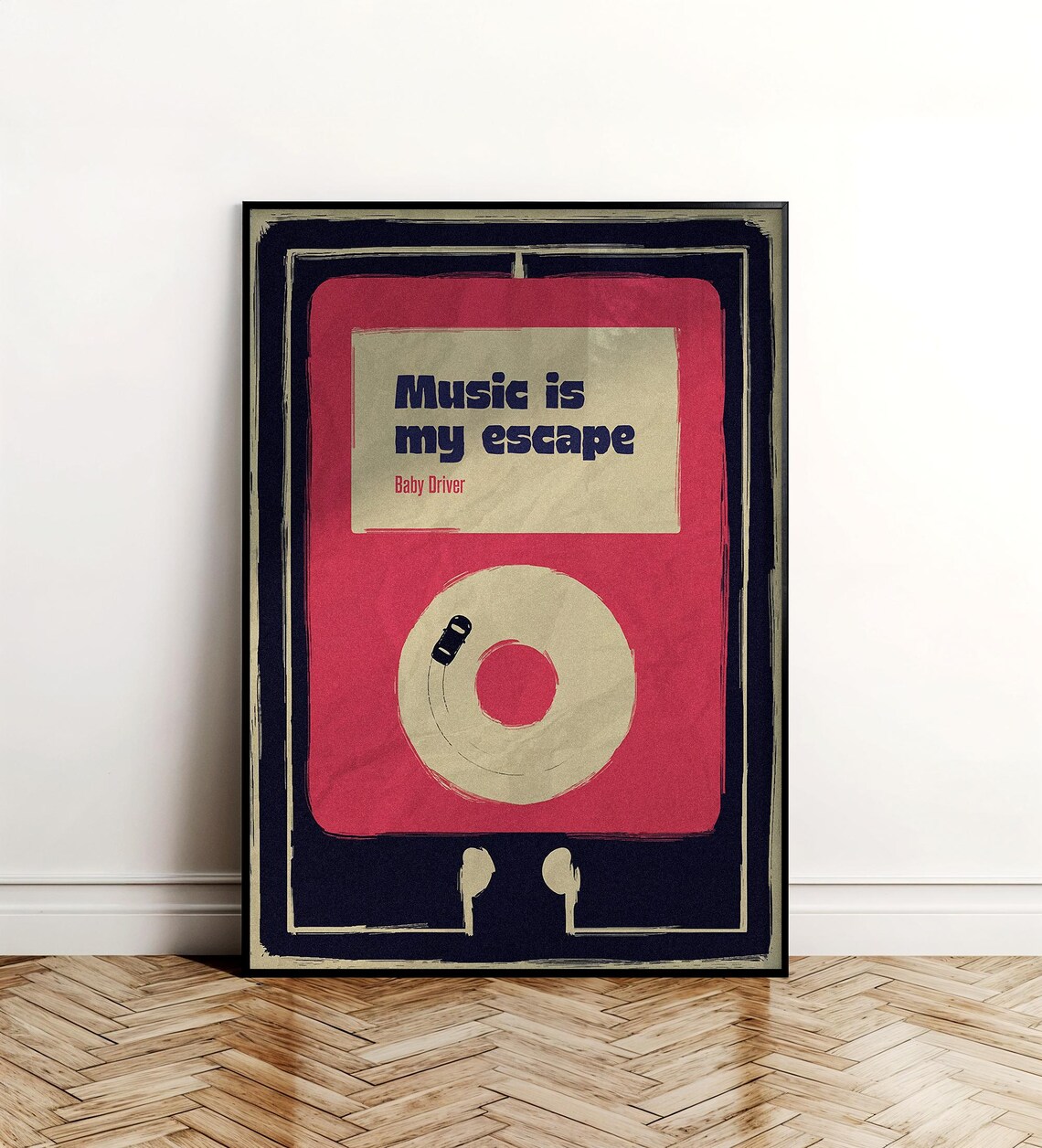 Baby Driver Music Is My Escape Alternative Minimalist Movie Poster