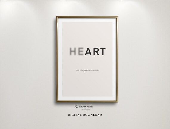HEART Minimalist Typography Art Quote Fading Letter Design Poster