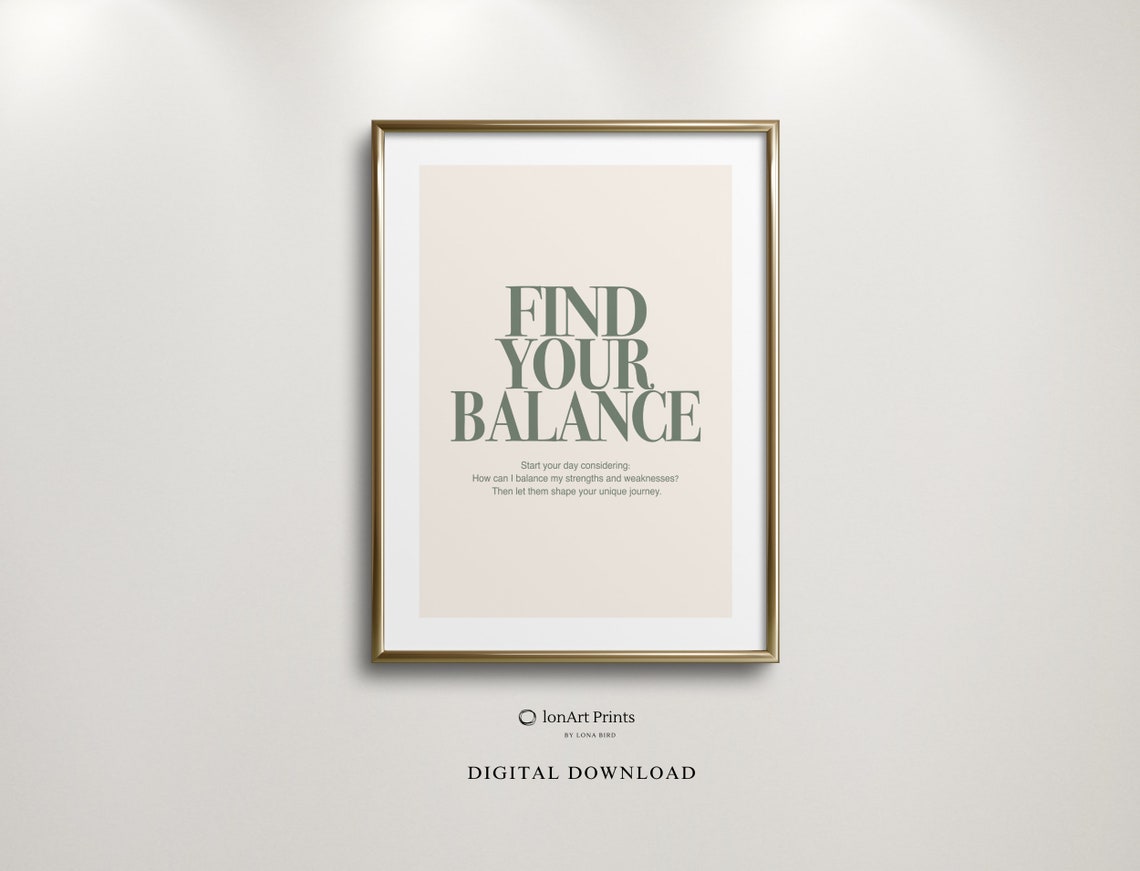 Find Your Balance Daily Reflection Quote Serif Typography Decor Poster