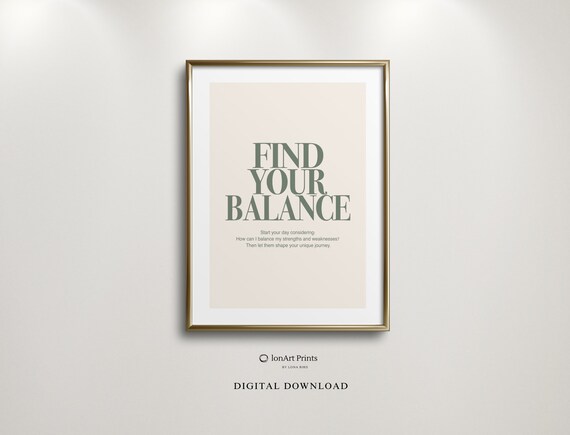 Find Your Balance Inspirational Quote Wall Art Minimalist Design Muted Green Positive Uplifting Zen Meditation Scandi
