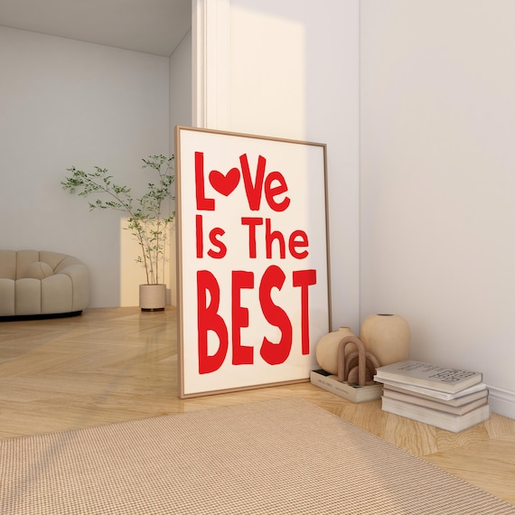 Love Is The Best Art Print Poster Heart Valentine Trendy Retro Illustration Romance Valentines Quotes Modern Kitchen