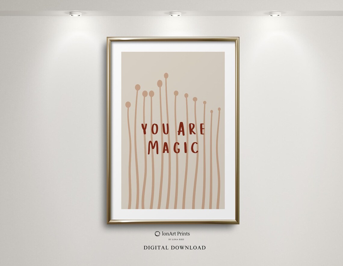 You Are Magic Positive Affirmation Poster Beige Minimal Kids Room Art