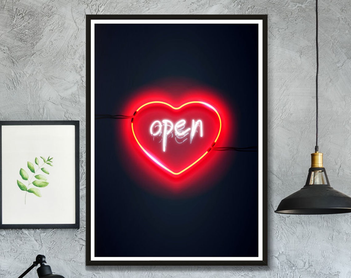 Open Heart Neon Slogan Art Print