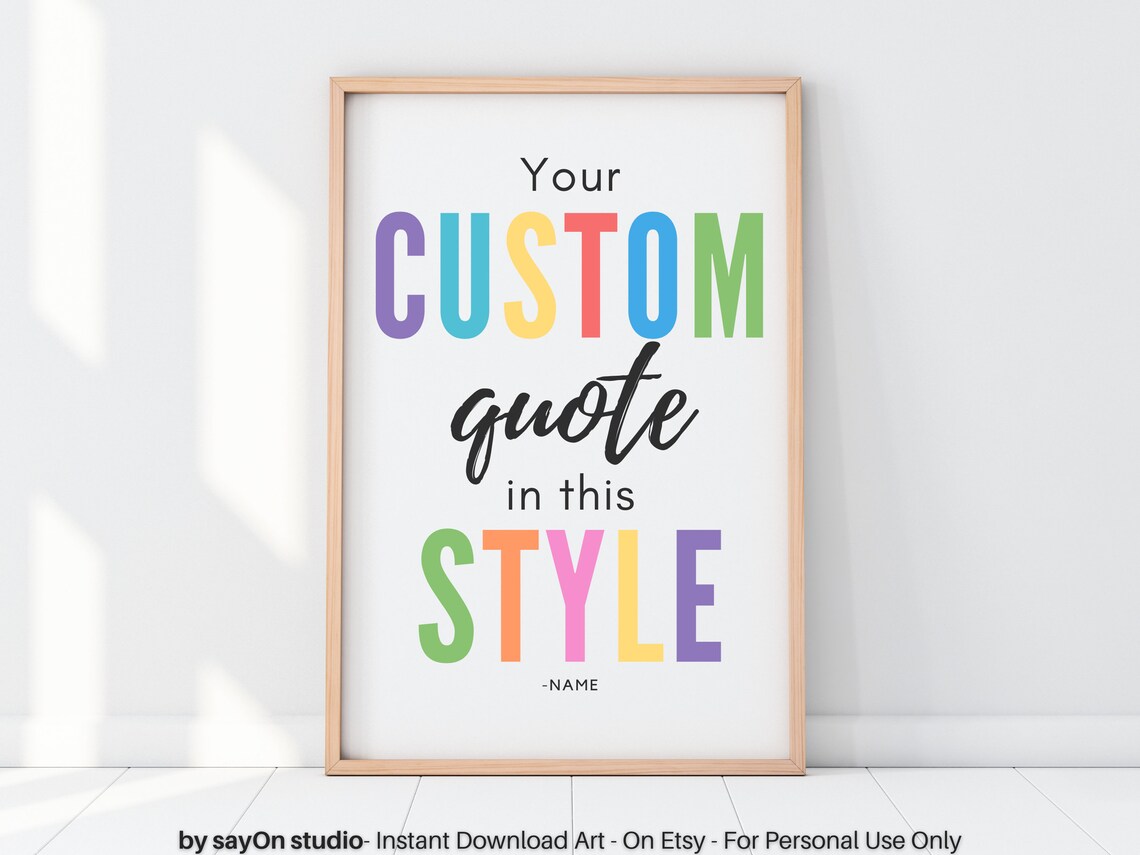Custom Quote Artwork, Personalized Gift Or Home Decor