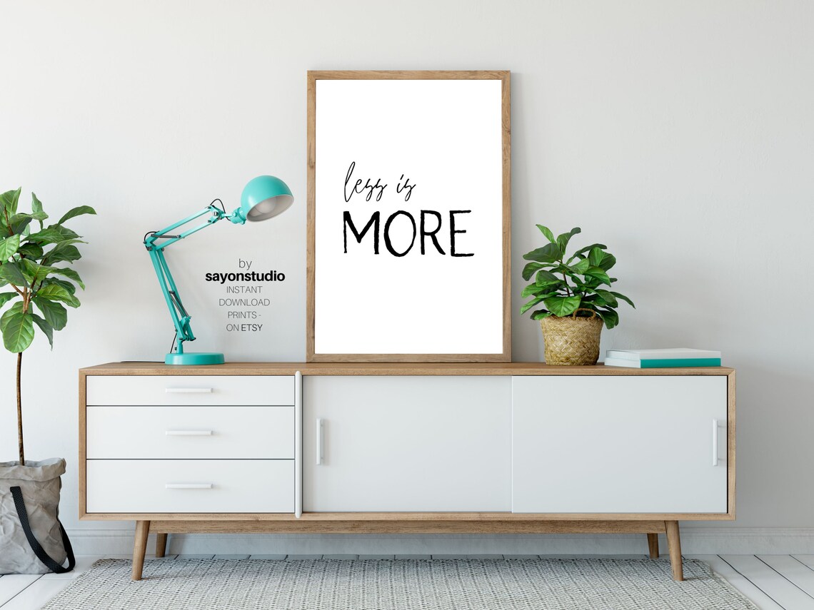 Less Is More Minimalist Hand Lettered Quote Black White Wall Poster - Image 3