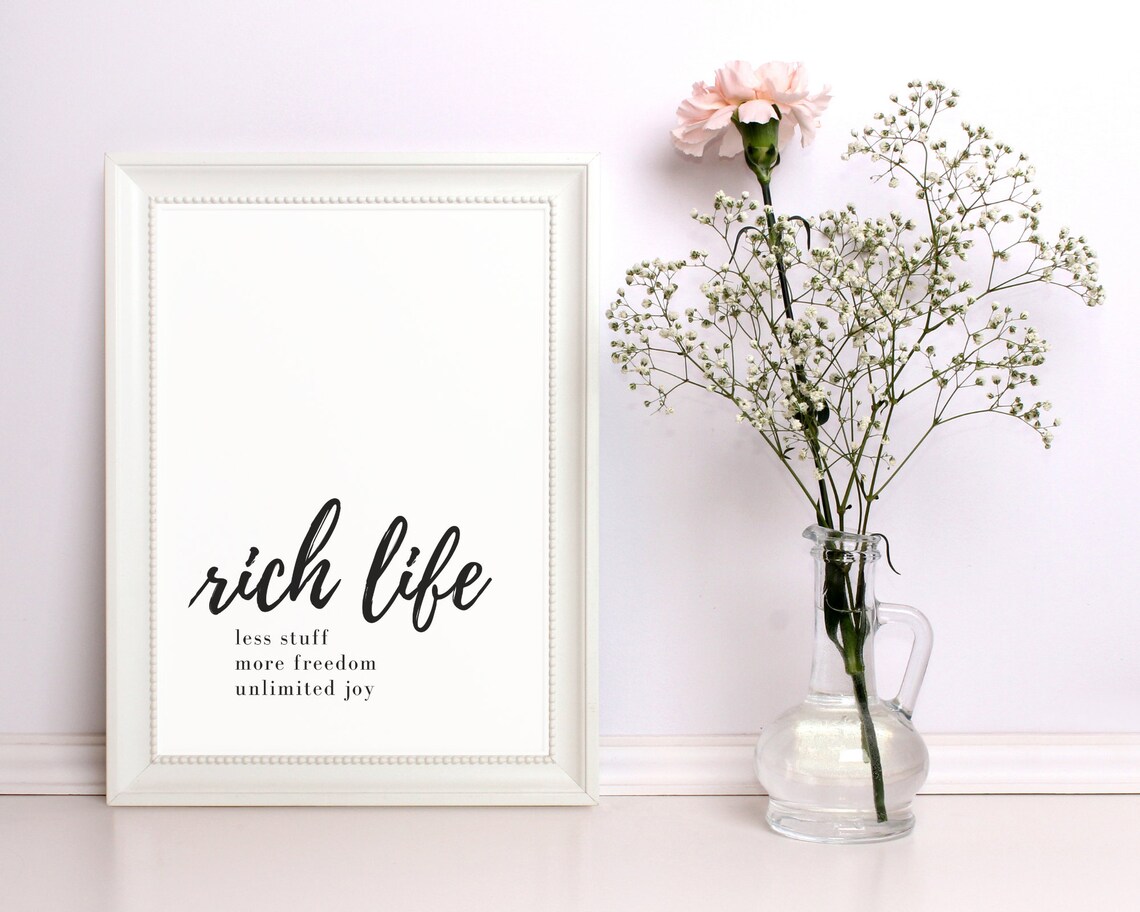 Rich Life Less Stuff More Freedom Minimalist Script Quote Wall Art Poster - Image 2