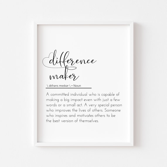 Difference Maker Definition Mentor Gift, Art Print
