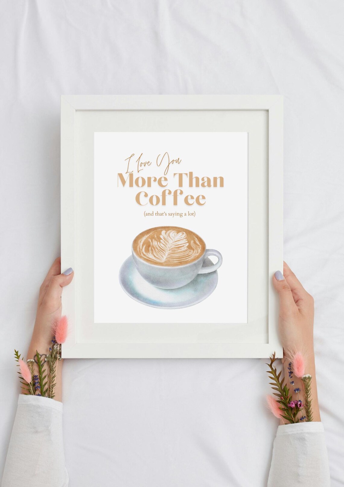 I Love You More Than Coffee Sweet Latte Heart Art Romance Poster - Image 3