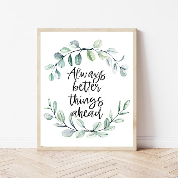 Hope Wall Art Inspirational Quote Print Typography Inspiring Poster Better Things Ahead Autoimmune Gifts Encouragement Signs