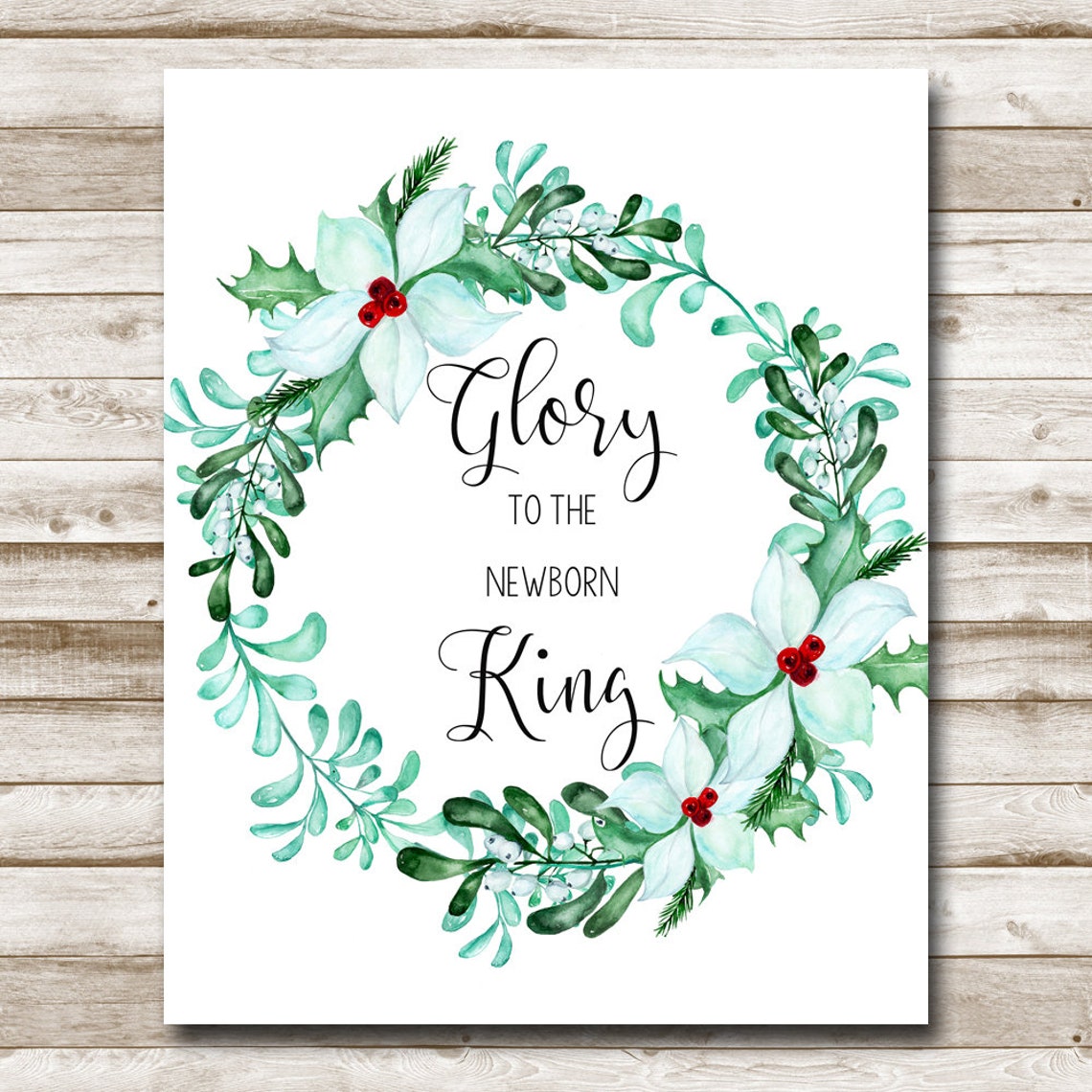 Glory To The Newborn King Christmas Wreath Print Art 5x7 8x10 11x14 16x20 Christmas Carol Sign Holiday Print Christmas Song Art - Image 4
