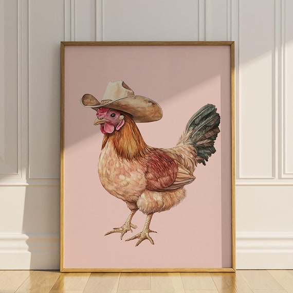 Chicken Wearing Cowboy Hat Wall Art Funny Farm House Wall Decor Chicken Lover Farm Animal Farmer Gift Poster