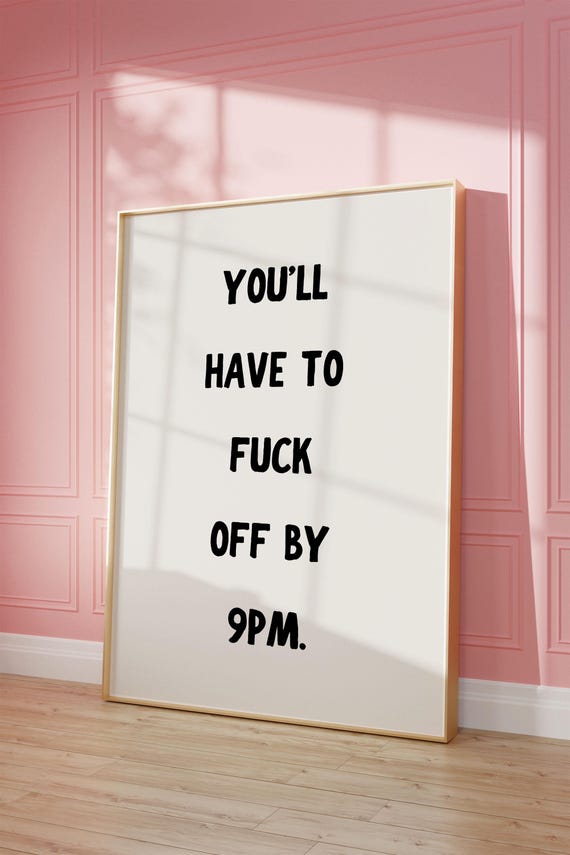 Youll Have To F Off By 9pm Wall Print Wall Art Funny Quote Wall Art Typography Bedroom Home Living Room Print Aesthetic Poster A3 A4