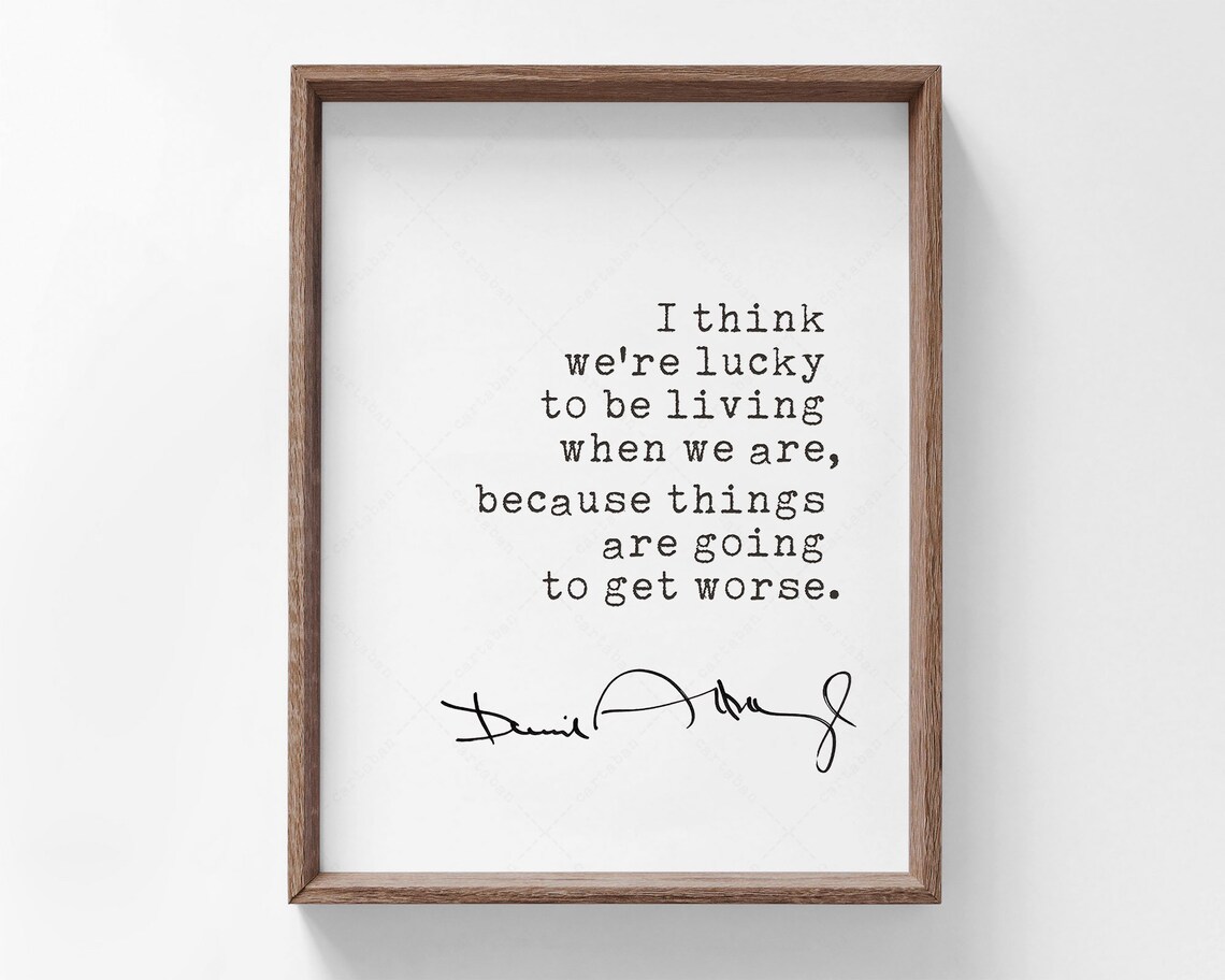 David Attenborough Quote, Climate Change Poster