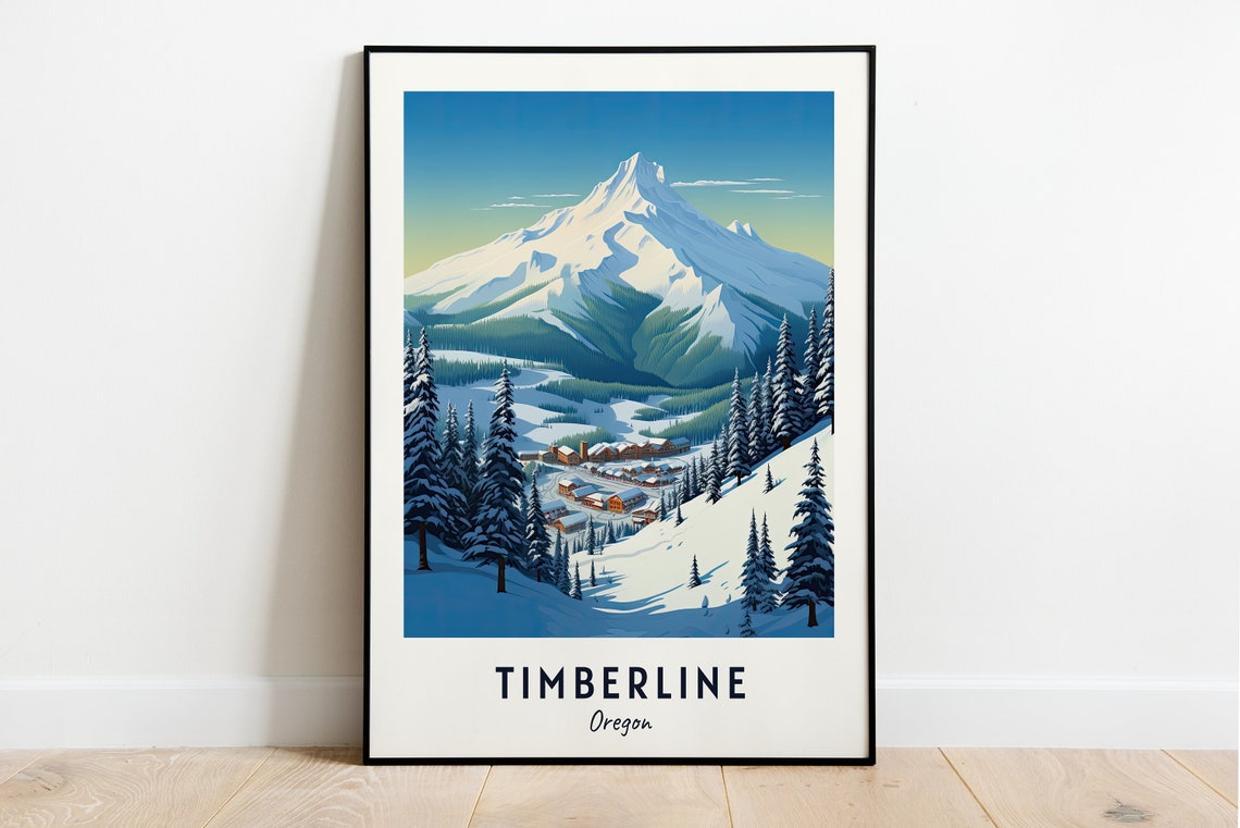 Timberline Oregon Mount Hood Lodge and Alpine Peak Winter Poster