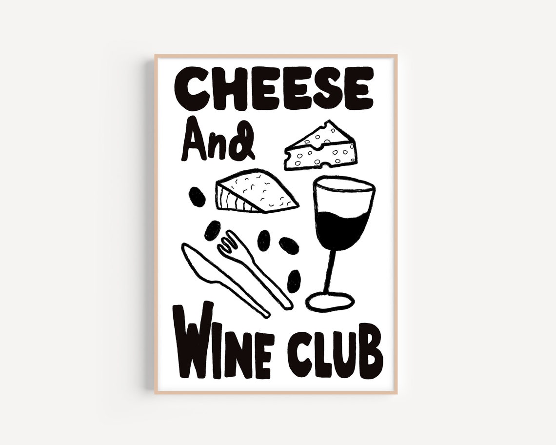 Cheese and Wine Club Black and White Illustrated Kitchen Poster