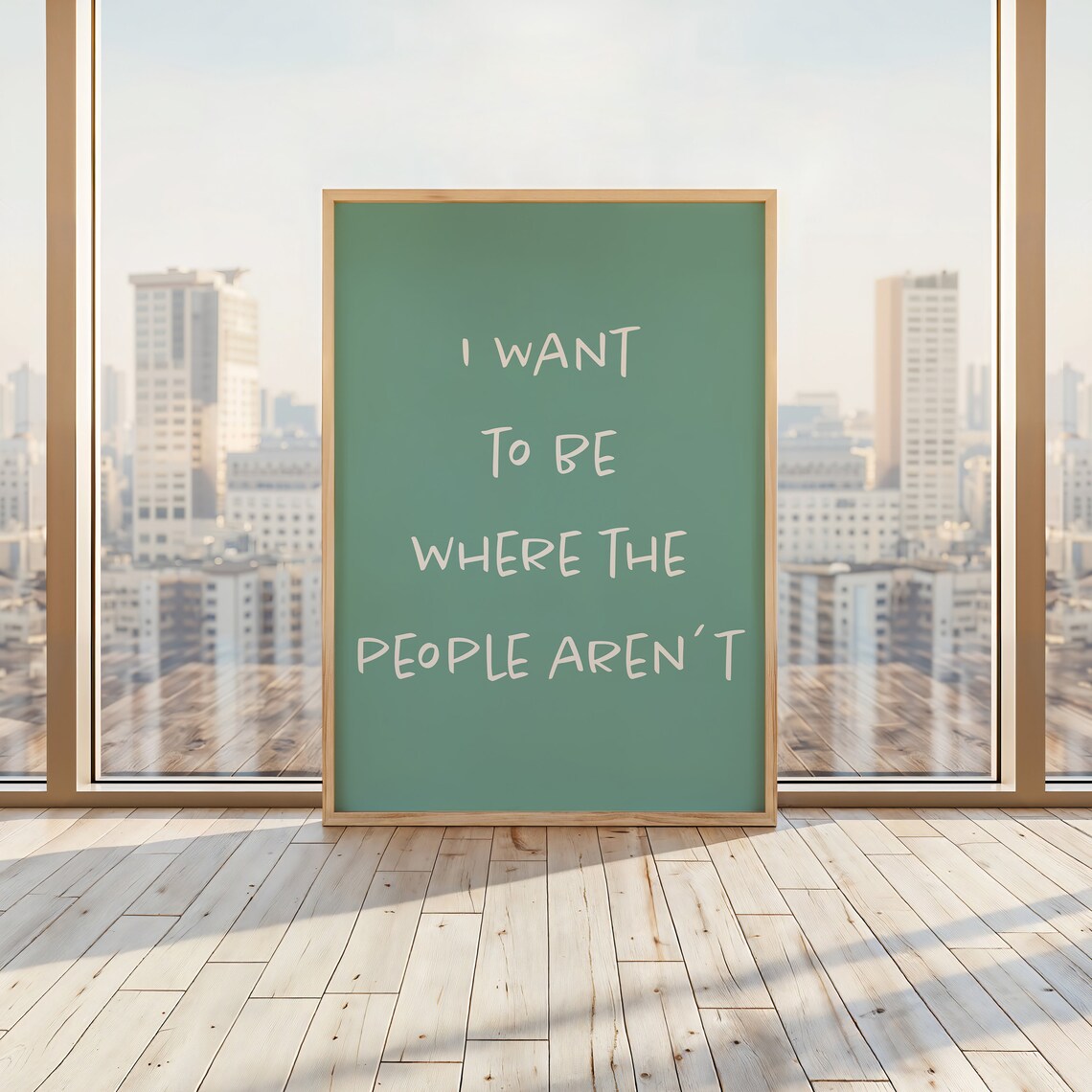 I Want To Be Where The People Aren't Mint Green Modern Quote Poster - Image 3