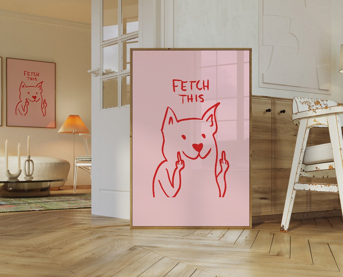 Cheeky Dog Fetch This Red Line Art Funny Pink Humor Quote Poster - Image 3