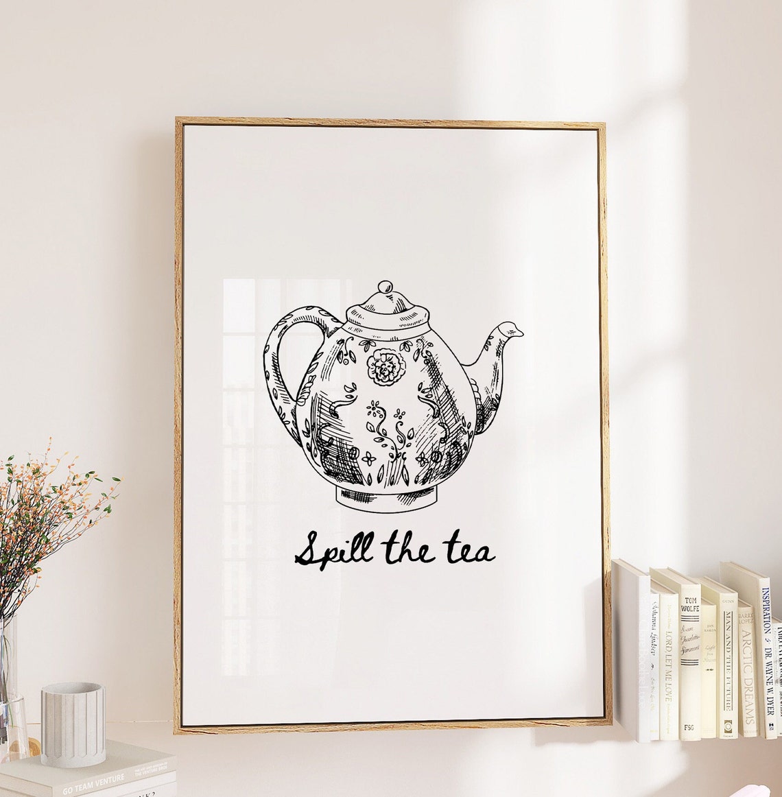 Spill The Tea Vintage Floral Teapot Sketch Funny Kitchen Poster - Image 5
