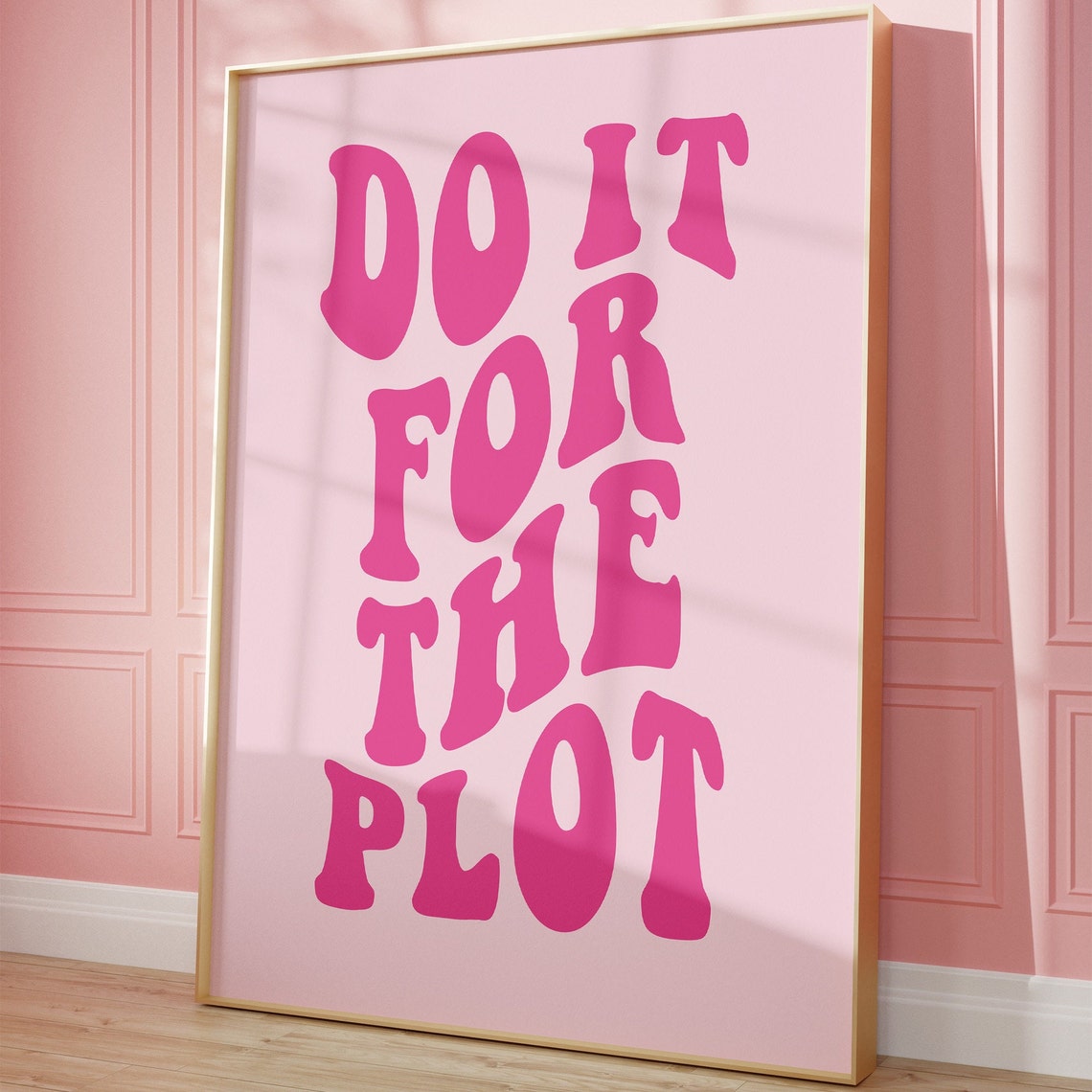 Do It For The Plot Retro Pink Wavy Bubble Lettering Quote Poster - Image 5