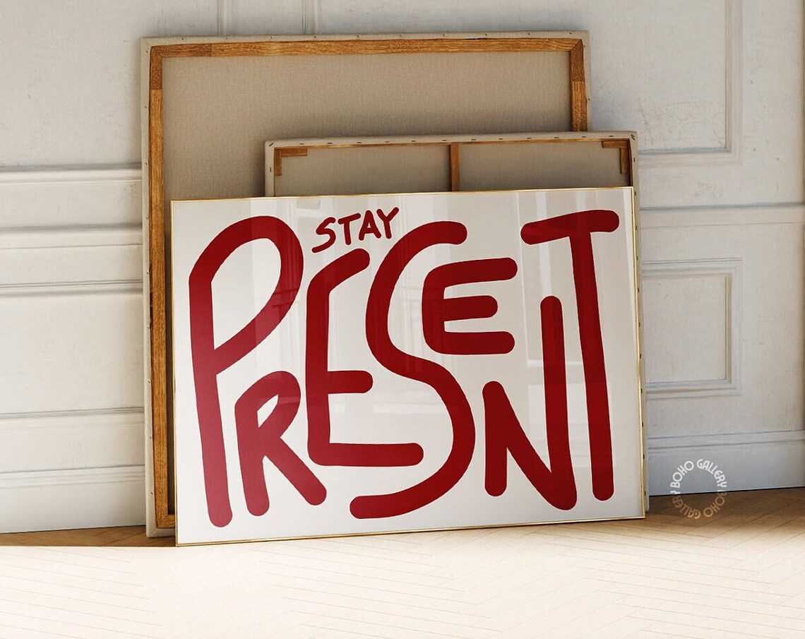 Stay Present Typography Poster, Mid-Century Art Print - Image 3