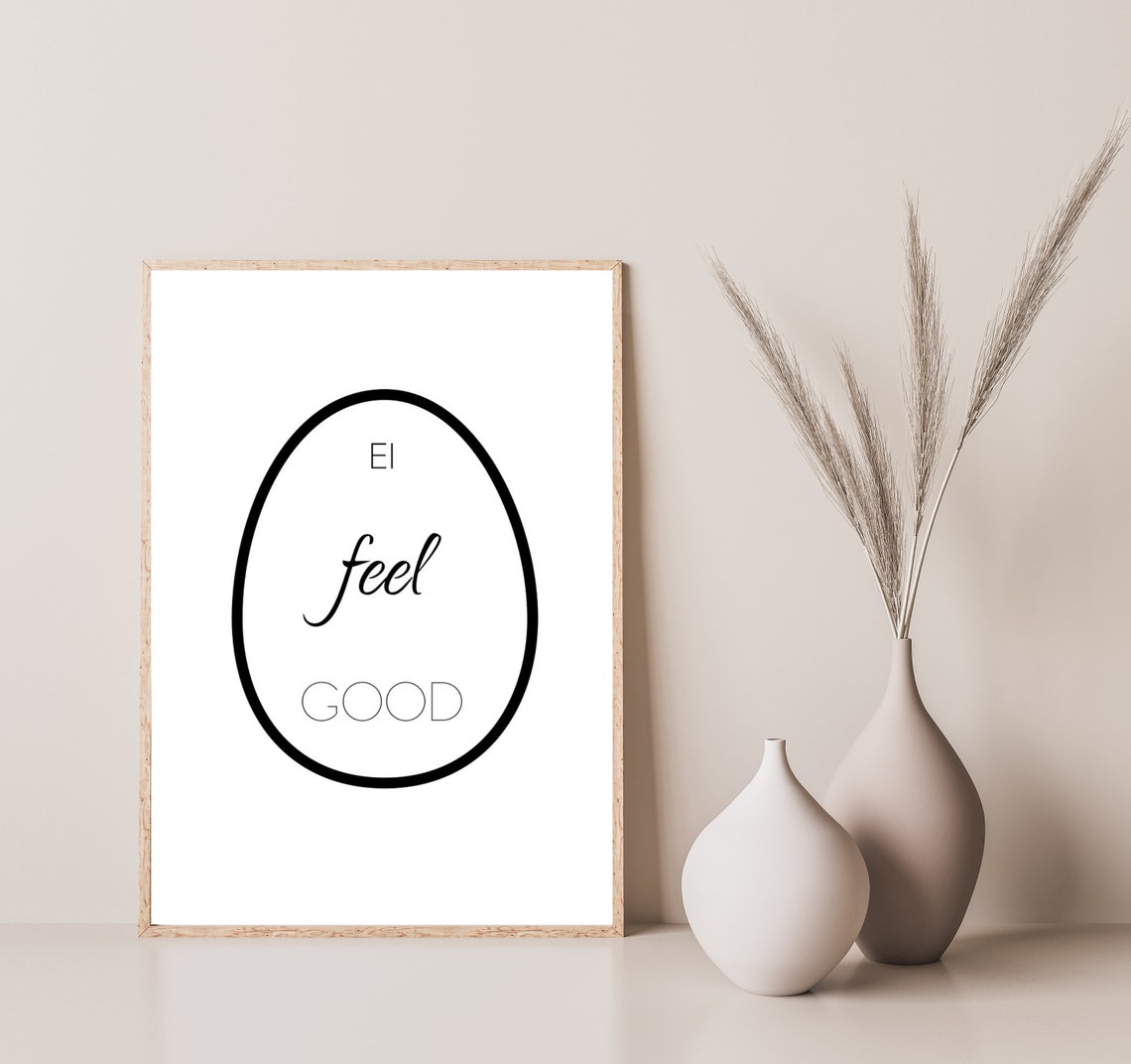 Ei Feel Good Easter Egg Outline Pun Typography Spring Poster