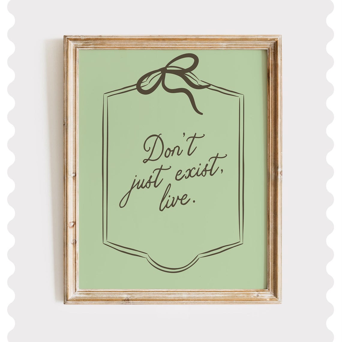 Motivational Don't Just Exist Live Green Script Quote Poster