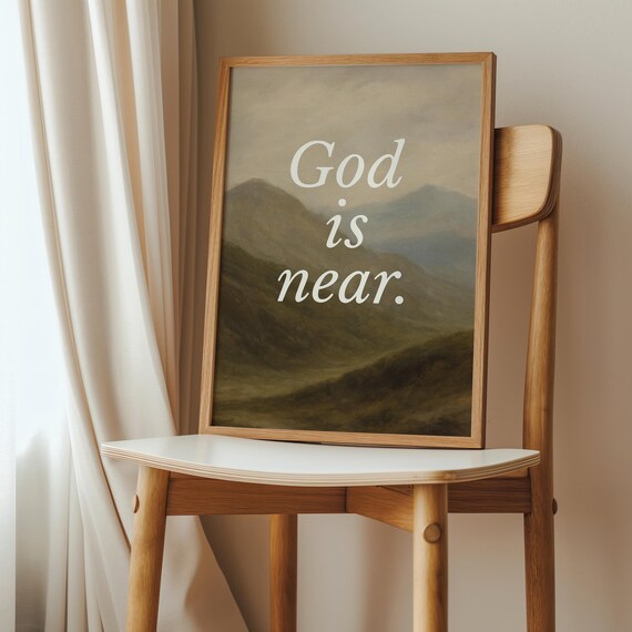 God Is Near White Script Over Misty Mountain Landscape Typography Poster