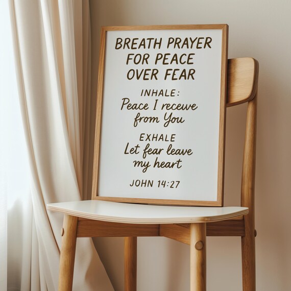 Instant Breath Prayer For Peace Over Fear John 14 27 Scripture Wall Art Christian Faith Based Home Decor