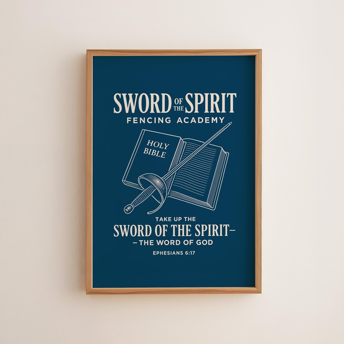 Sword Of The Spirit Fencing Academy Navy Christian Bible Verse Poster