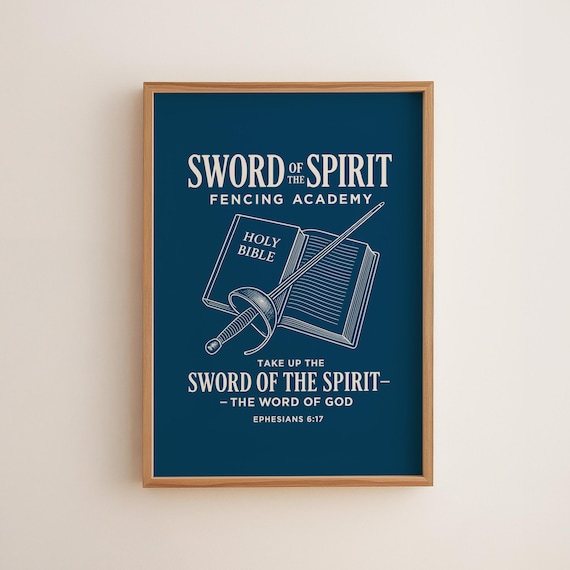 Sword Of The Spirit Fencing Academy Navy Christian Bible Verse Poster