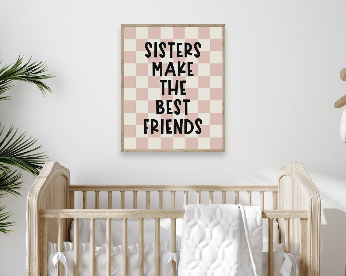 Sisters Make The Best Friends Blush Pink Checkered Kids Room Wall Art - Image 4