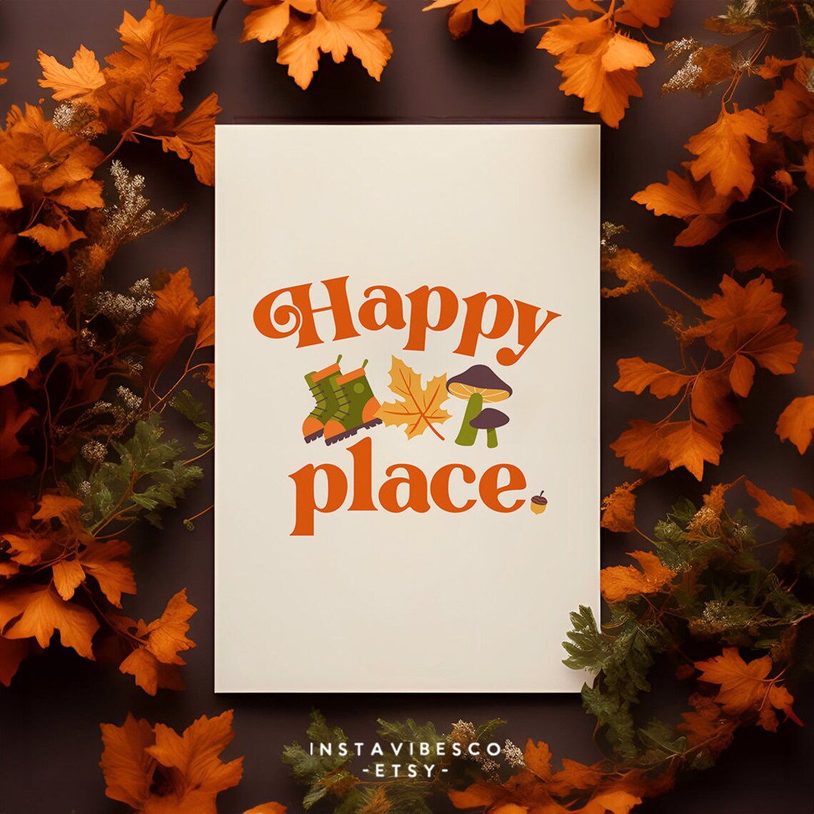 Happy Place Autumn Hiking Boots Mushroom Fall Retro Quote Poster