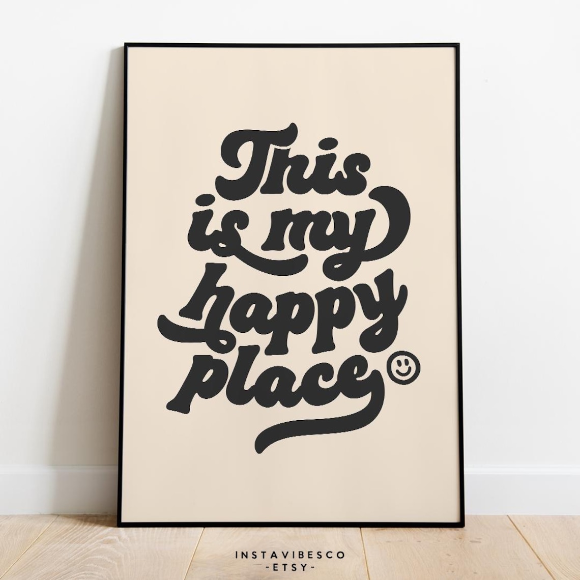 This Is My Happy Place Quote Art Print, Retro Decor