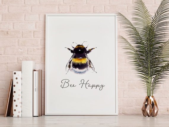 Bee Happy Bumble Bee Inspirational Quote Art Print