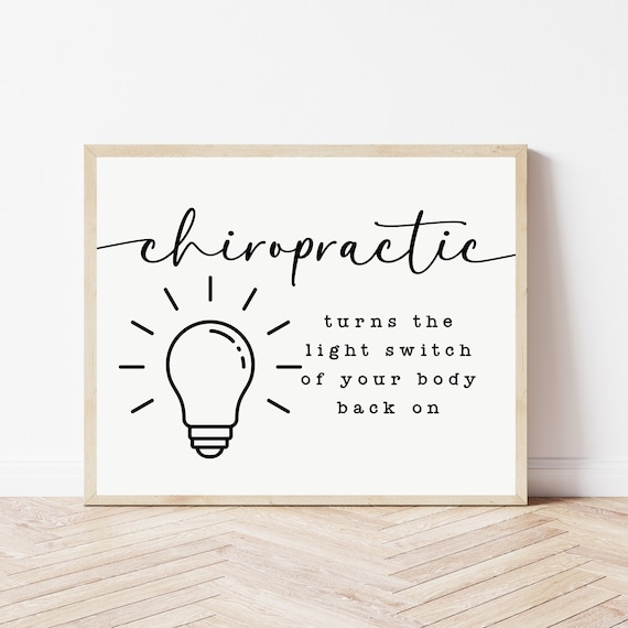 Chiropractic Turns the Light Switch of Your Body Back On Poster