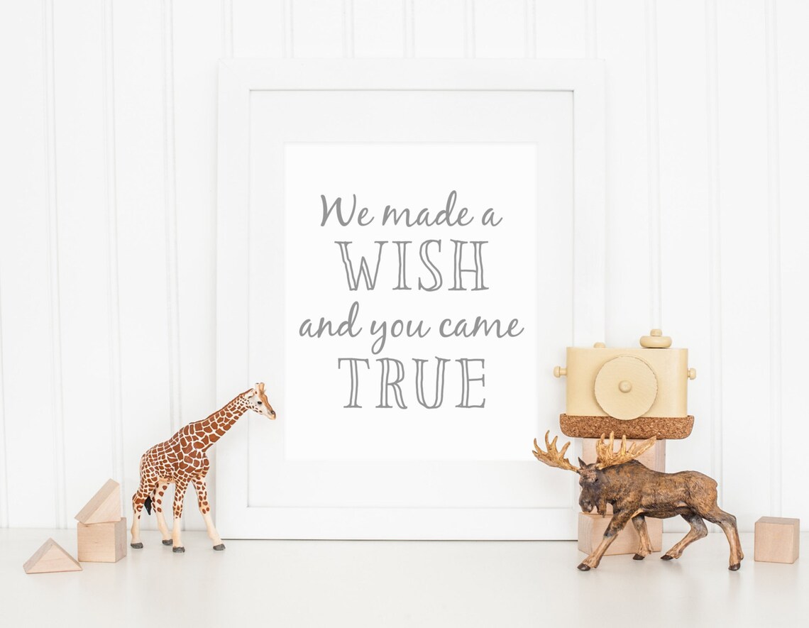 We Made a Wish and You Came True Quote Art Print