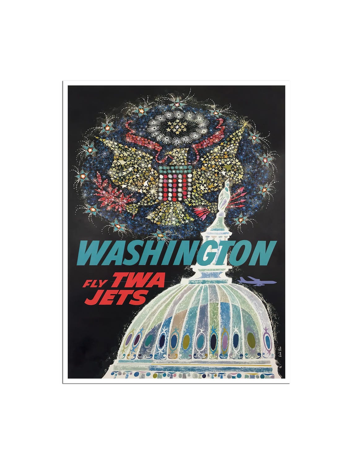 Washington Fly TWA Jets Capitol Fireworks Vintage Travel Poster
