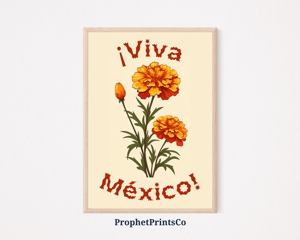 Viva Mexico Orange Marigold Floral Festive Latino Heritage Art Poster