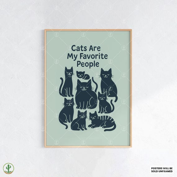 Cats Are My Favorite People Poster Cute Black Cat Group Wall Art Print Funny Lover Quote For Home Or Office Decor