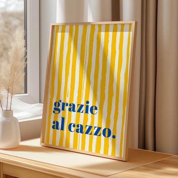 Grazie Al Cazzo Funny Italian Wall Art Minimalist Yellow Stripe Decor Instant Modern Humor Quote Poster