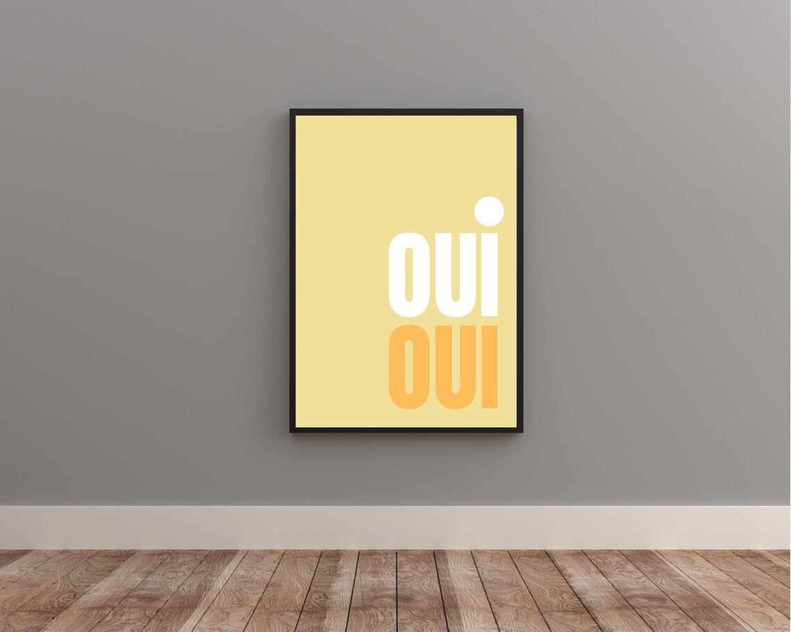 Oui Oui Typography Poster In White And Orange On A Yellow Wall - Image 2