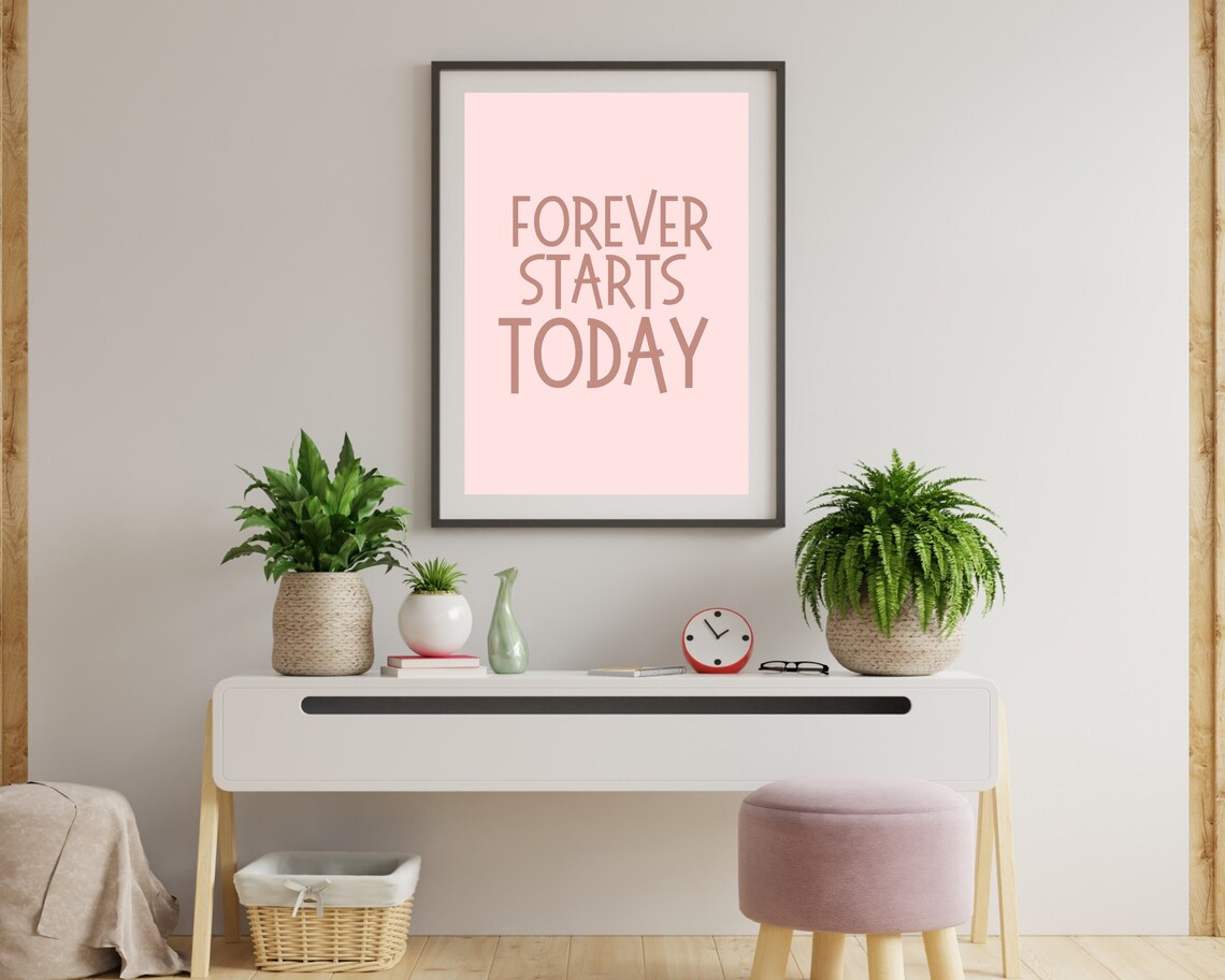 Forever Starts Today Print Positive Print Quote Print Retro Prints Boho Quotes Boho Wall Art Gallery Wall Typography - Image 2