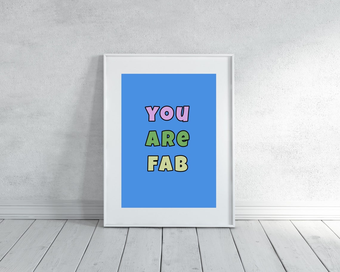 You Are Fab Colorful Bubble Letters Blue Motivational Wall Poster - Image 3