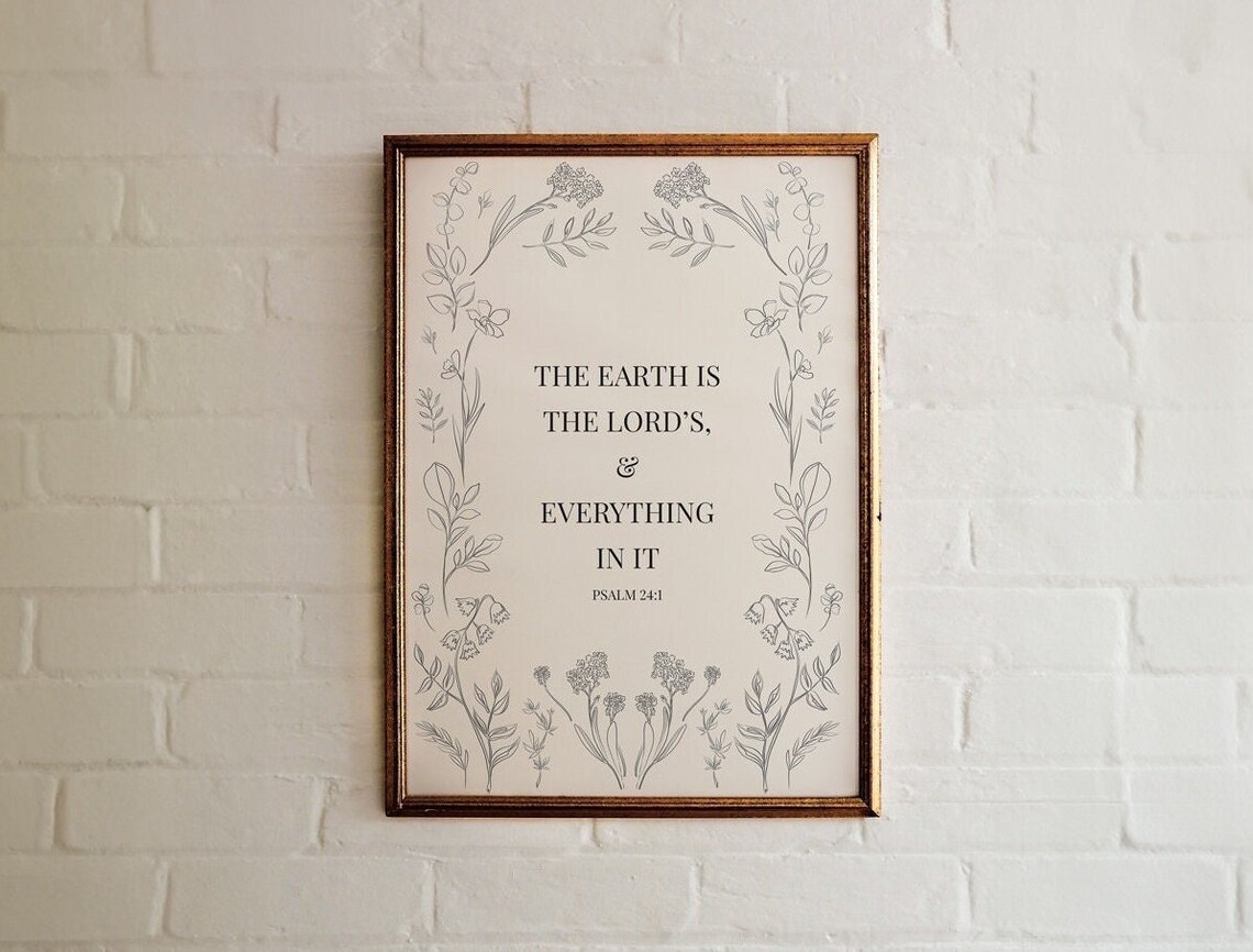 Psalm 24:1 The Earth Is The Lords Botanical Border Bible Verse Wall Art - Image 5