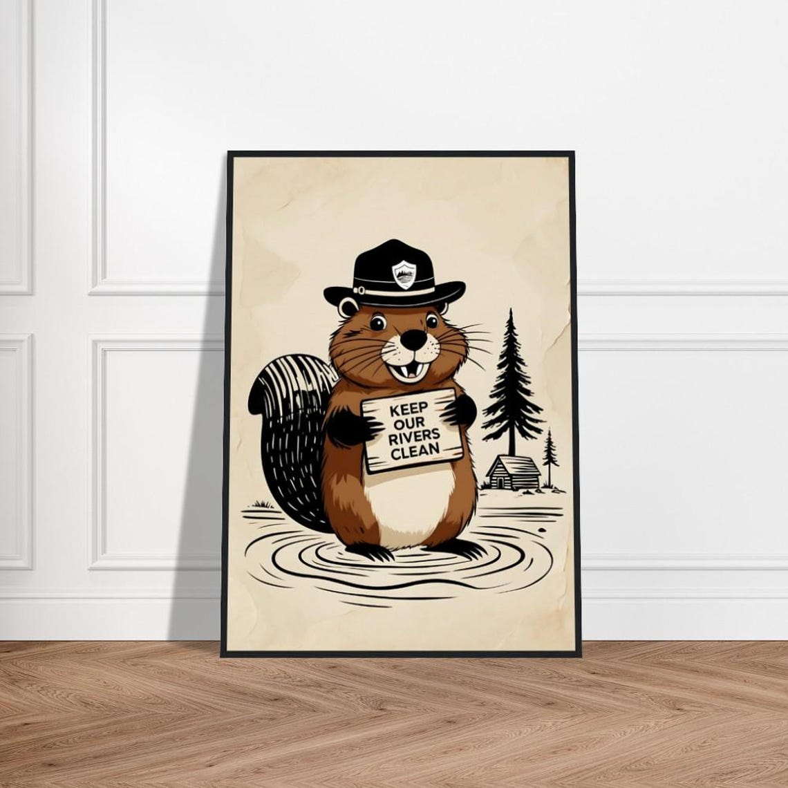 Conservation Beaver Keep Our Rivers Clean Sign Ranger Art Poster