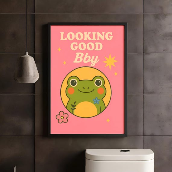 Bathroom Frog Poster Looking Good Bby Funny Wall Art