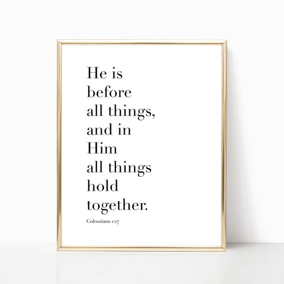 He Is Before All Things, Farmhouse Bible Verse Art