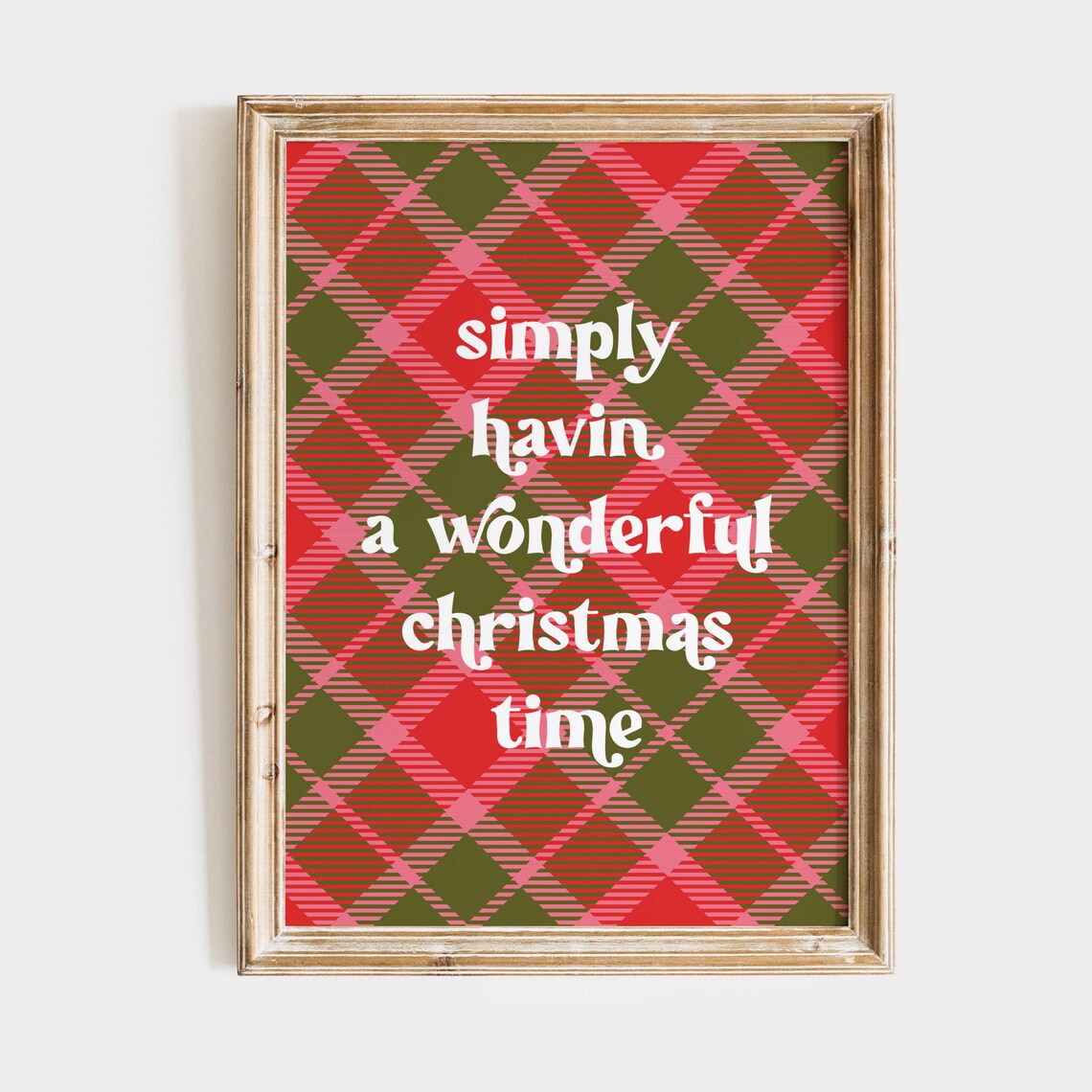 Simply Havin A Wonderful Christmas Time Plaid Holiday Quote Poster - Image 2