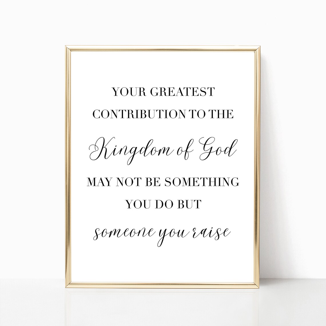 Greatest Contribution To Kingdom Of God Christian Motherhood Quote Wall Art